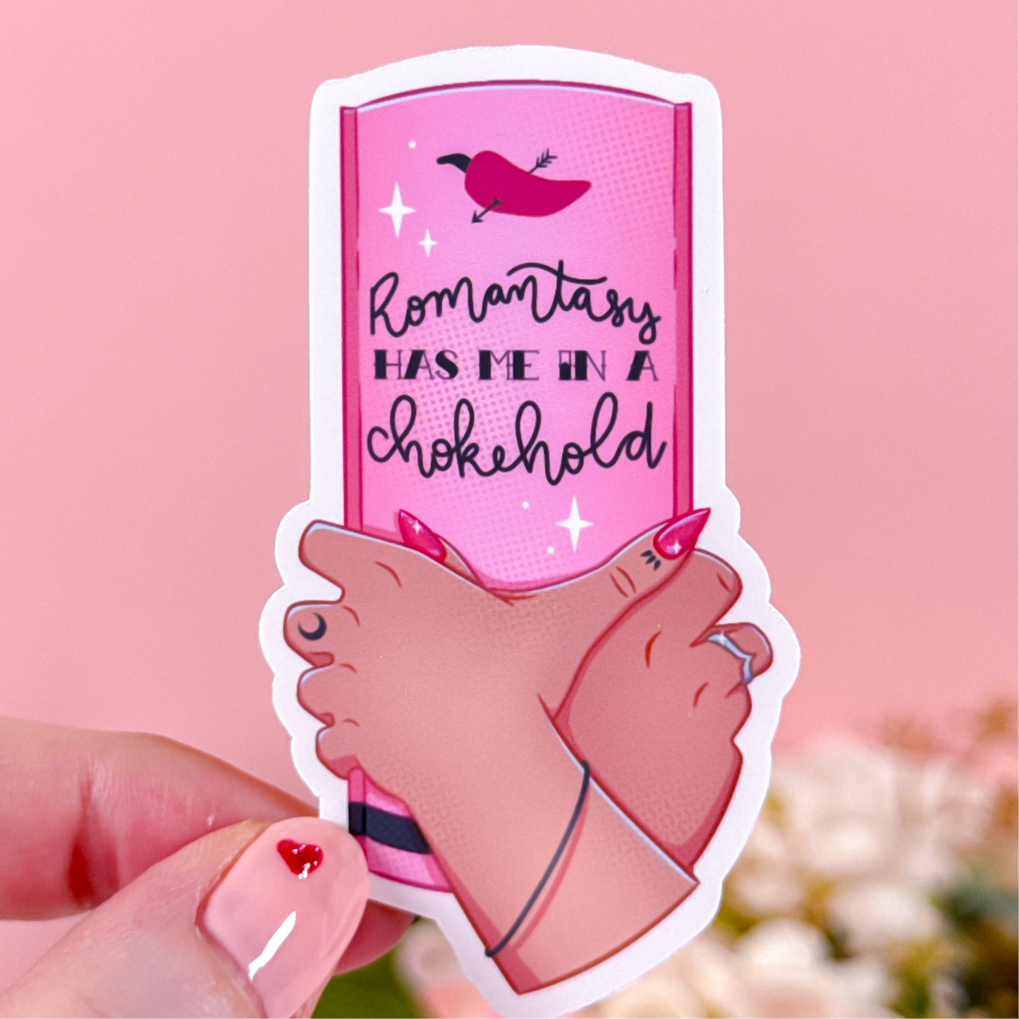 Romantasy Chokehold Vinyl Sticker