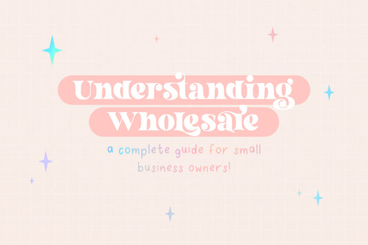 Understanding Wholesale: A Complete Guide for Small Business Owners