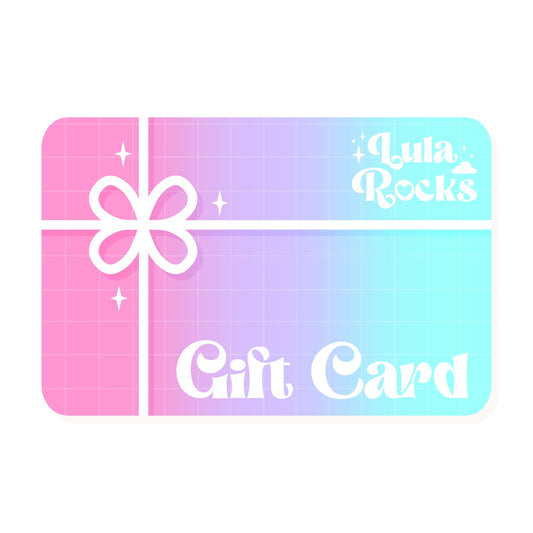 Lula Rocks Digital Gift Card