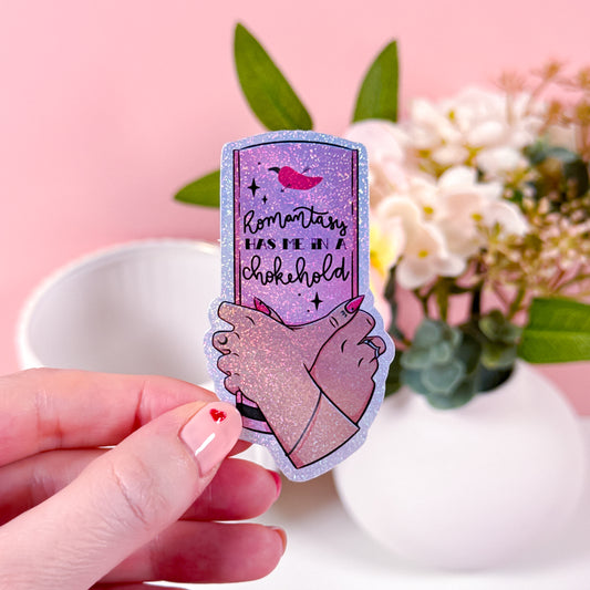 Romantasy Chokehold Holographic Glitter Vinyl Sticker